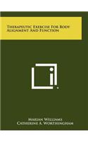 Therapeutic Exercise for Body Alignment and Function