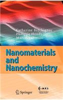 Nanomaterials and Nanochemistry