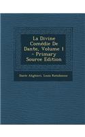 La Divine Comedie de Dante, Volume 1