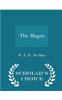 Negro - Scholar's Choice Edition