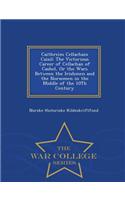 Caithreim Cellachain Caisil: The Victorious Career of Cellachan of Cashel, or the Wars Between the Irishmen and the Norsemen in the Middle of the 10th Century - War College Seri