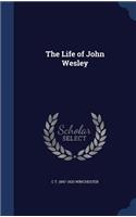 The Life of John Wesley