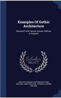 Examples Of Gothic Architecture