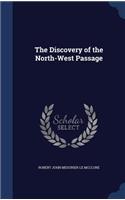 The Discovery of the North-West Passage