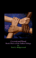 Crystal and Wand