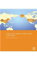 The East Asian Computer Chip War
