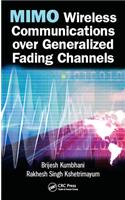 MIMO Wireless Communications over Generalized Fading Channels