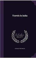 Travels In India