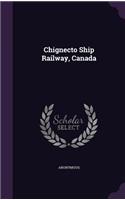 Chignecto Ship Railway, Canada: (English)