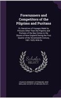 Forerunners and Competitors of the Pilgrims and Puritans