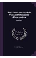 Checklist of Species of the Subfamily Masarinae (Hymenoptera