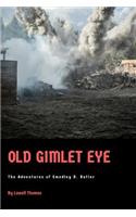 Old Gimlet Eye
