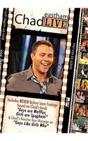Chad Eastham: Live