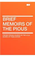 Brief Memoirs of the Pious