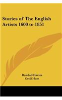 Stories of The English Artists 1600 to 1851
