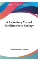 A Laboratory Manual For Elementary Zoology