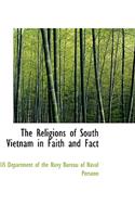 The Religions of South Vietnam in Faith and Fact