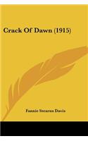 Crack Of Dawn (1915)