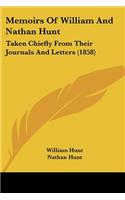 Memoirs Of William And Nathan Hunt