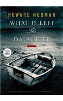 What Is Left the Daughter