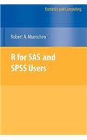 R for SAS and SPSS Users