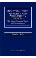 Industrial Price, Quantity, and Productivity Indices