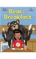 Bear for Breakfast
