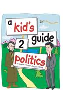 kid's guide 2 politics
