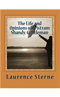 Life and Opinions of Tristram Shandy, Gentleman