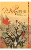 When Leaves Fall