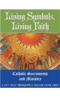 Living Symbols, Living Faith