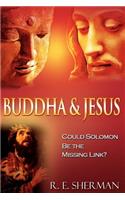 Buddha and Jesus