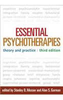 Essential Psychotherapies: Theory and Practice