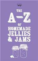 A-Z of Homemade Jellies and Jams