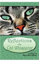 Reflections of a Cat Whisperer