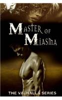 Master of Miasma