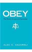 Obey: The Power of Love and Surrender(English)