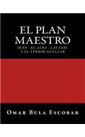 El Plan Maestro