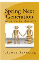 Spring Next Generation: Thinking in Objects