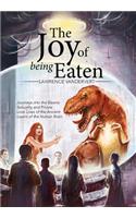 Joy of Being Eaten
