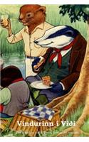 Vinduri I Vioi: The Wind in the Willows (Icelandic Edition)