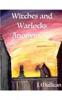 Witches and Warlocks Anonymous