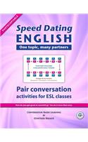 Speed Dating English: Teacher's Manual & Materials: Teacher's Manual & Materials