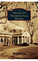 Virginia's Presidential Homes