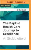 Baptist Health Care Journey to Excellence