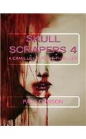 Skull Scrapers 4: A Camille Laurent Thriller