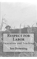 Respect for Labor