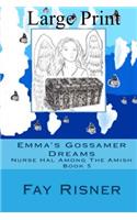 Emma's Gossamer Dreams