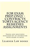 For Exam Prep Only - Contracts Torts Agency Remedies Assignments