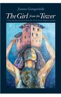 Girl from the Tower a Journey of Lies